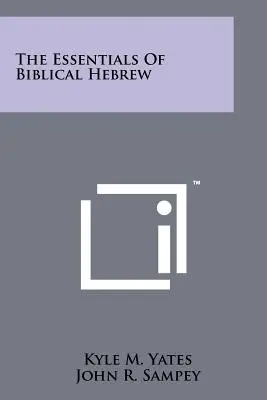 Podstawy biblijnego języka hebrajskiego - The Essentials Of Biblical Hebrew