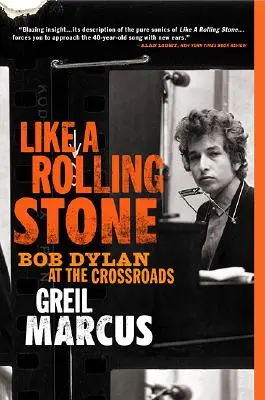 Like a Rolling Stone: Bob Dylan na rozdrożu - Like a Rolling Stone: Bob Dylan at the Crossroads