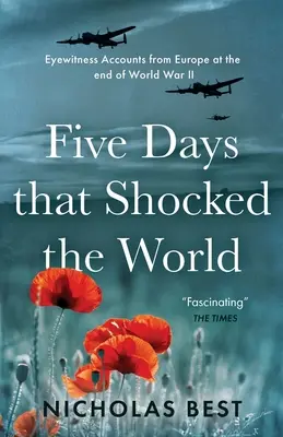 Pięć dni, które wstrząsnęły światem - Five Days that Shocked the World