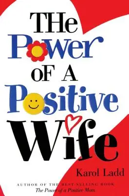 Siła pozytywnej żony - Power of a Positive Wife the