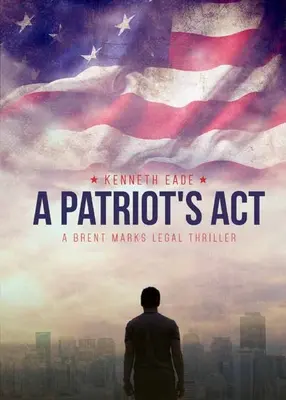 Akt patrioty - A Patriot's Act