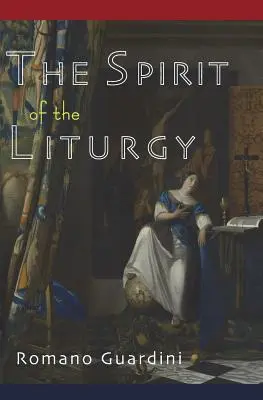 Duch liturgii - The Spirit of the Liturgy