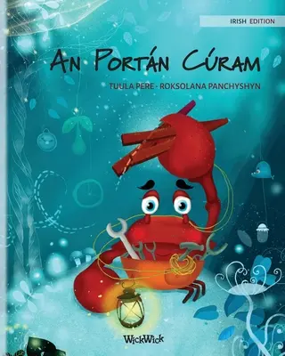 An Portn Cram (irlandzkie wydanie The Caring Crab)