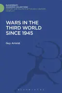 Wojny w Trzecim Świecie od 1945 roku - Wars in the Third World Since 1945