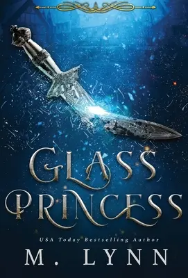 Szklana księżniczka - Glass Princess