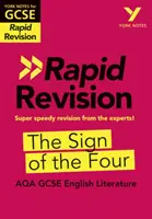 York Notes for AQA GCSE (9-1) Rapid Revision: The Sign of the Four - nadrób zaległości, powtórz materiał i przygotuj się na oceny w 2021 r. i egzaminy w 2022 r. - York Notes for AQA GCSE (9-1) Rapid Revision: The Sign of the Four - Catch up, revise and be ready for 2021 assessments and 2022 exams