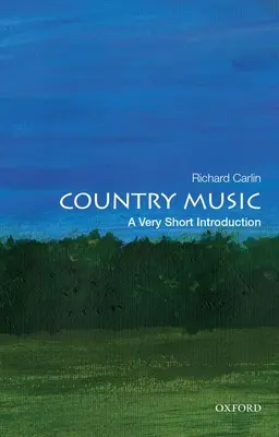 Muzyka country: Bardzo krótkie wprowadzenie - Country Music: A Very Short Introduction