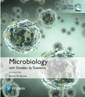 Mikrobiologia z chorobami według taksonomii, wydanie globalne - Microbiology with Diseases by Taxonomy, Global Edition