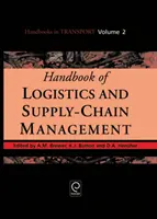 Podręcznik logistyki i zarządzania łańcuchem dostaw - Handbook of Logistics and Supply-Chain Management