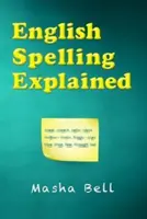 Wyjaśnienie pisowni angielskiej - English Spelling Explained