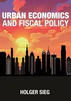 Ekonomia miejska i polityka fiskalna - Urban Economics and Fiscal Policy