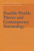 Teoria możliwych światów i współczesna narratologia - Possible Worlds Theory and Contemporary Narratology