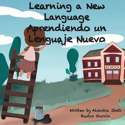 Nauka nowego języka/ Aprendiendo un Lenguaje Nuevo - Learning a New Language/ Aprendiendo un Lenguaje Nuevo