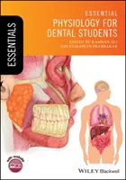 Podstawy fizjologii dla studentów stomatologii - Essential Physiology for Dental Students