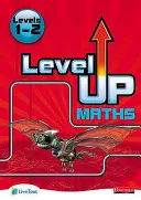 Level Up Maths: Access Book (poziom 1-2) - Level Up Maths: Access Book (Level 1-2)