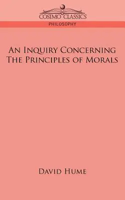 Dociekania dotyczące zasad moralności - An Inquiry Concerning the Principles of Morals