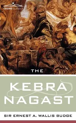 Kebra Nagast - The Kebra Nagast