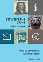 Między znakami: Jak robić notatki bez słów - Between the Signs: How to take notes without words