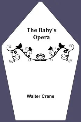 Opera dla dzieci - The Baby's Opera