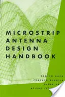 Podręcznik projektowania anten mikropaskowych - Microstrip Antenna Design Handbook