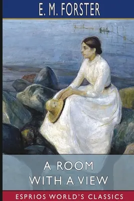 Pokój z widokiem (Esprios Classics) - A Room with a View (Esprios Classics)