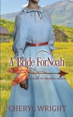 Narzeczona dla Noego - A Bride for Noah