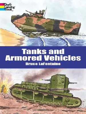 Kolorowanka Czołgi i pojazdy opancerzone - Tanks and Armored Vehicles Coloring Book