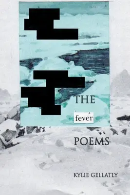 Wiersze o gorączce - The Fever Poems