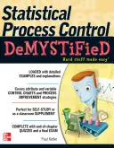Demistyfikacja statystycznej kontroli procesu - Statistical Process Control Demystified