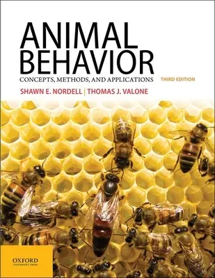 Zachowanie zwierząt: Koncepcje, metody i zastosowania - Animal Behavior: Concepts, Methods, and Applications