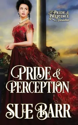 Duma i percepcja: wariacja na temat Dumy i uprzedzenia - Pride & Perception: a Pride & Prejudice variation