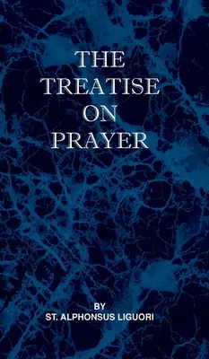 Traktat o modlitwie - Treatise on Prayer