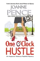 One O'Clock Hustle: Tajemnica inspektor Rebeki Mayfield - One O'Clock Hustle: An Inspector Rebecca Mayfield Mystery