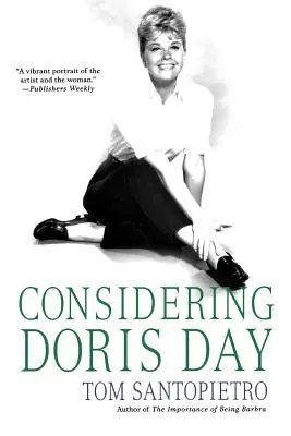 Rozważając Doris Day: Biografia - Considering Doris Day: A Biography