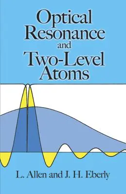 Rezonans optyczny i atomy dwupoziomowe - Optical Resonance and Two-Level Atoms