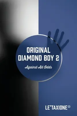Oryginalny Diamond Boy 2: Against All Odds - Original Diamond Boy 2: Against All Odds
