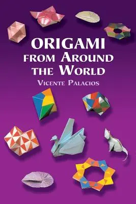 Origami z całego świata - Origami from Around the World