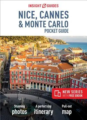 Insight Guides Pocket Nice, Cannes & Monte Carlo (Przewodnik turystyczny z darmowym ebookiem) - Insight Guides Pocket Nice, Cannes & Monte Carlo (Travel Guide with Free Ebook)