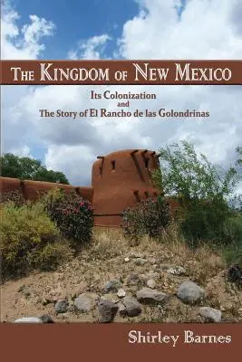 Królestwo Nowego Meksyku - The Kingdom of New Mexico