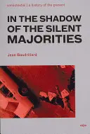 W cieniu milczącej większości, nowe wydanie - In the Shadow of the Silent Majorities, new edition