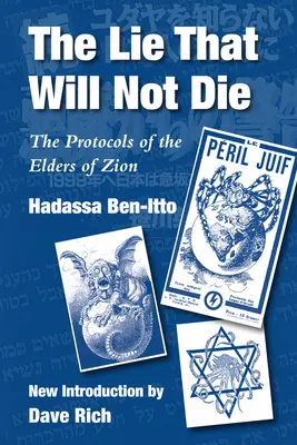 Kłamstwo, które nie umrze: Protokoły mędrców Syjonu - The Lie That Will Not Die: The Protocols of the Elders of Zion