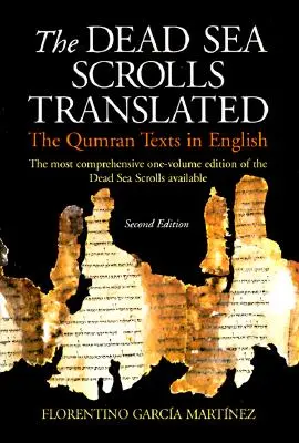 Zwoje znad Morza Martwego w tłumaczeniu: Teksty z Qumran w języku angielskim - The Dead Sea Scrolls Translated: The Qumran Texts in English