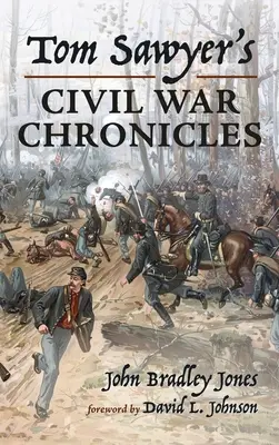 Kroniki wojny domowej Tomka Sawyera - Tom Sawyer's Civil War Chronicles