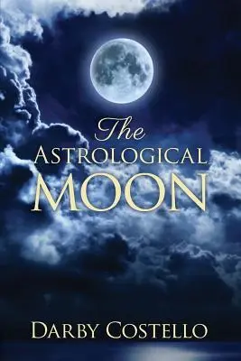 Astrologiczny księżyc - The Astrological Moon