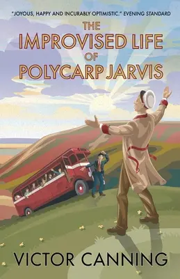 Improwizowane życie Polikarpa Jarvisa - The Improvised Life of Polycarp Jarvis