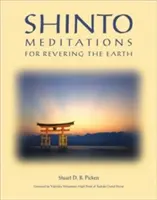 Medytacje Shinto dla czczenia Ziemi - Shinto Meditations for Revering the Earth