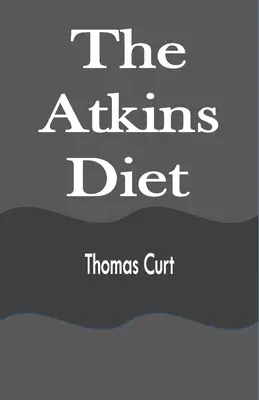 Dieta Atkinsa - The Atkins Diet