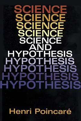 Nauka i hipoteza - Science and Hypothesis