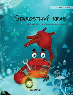 Starostliv krab (słowackie wydanie The Caring Crab)