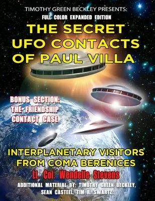 Tajne kontakty Paula Villi z UFO: międzyplanetarni przybysze ze Śpiączki Bereniki - The Secret UFO Contacts of Paul Villa: Interplanetary Visitors From Coma Berenices
